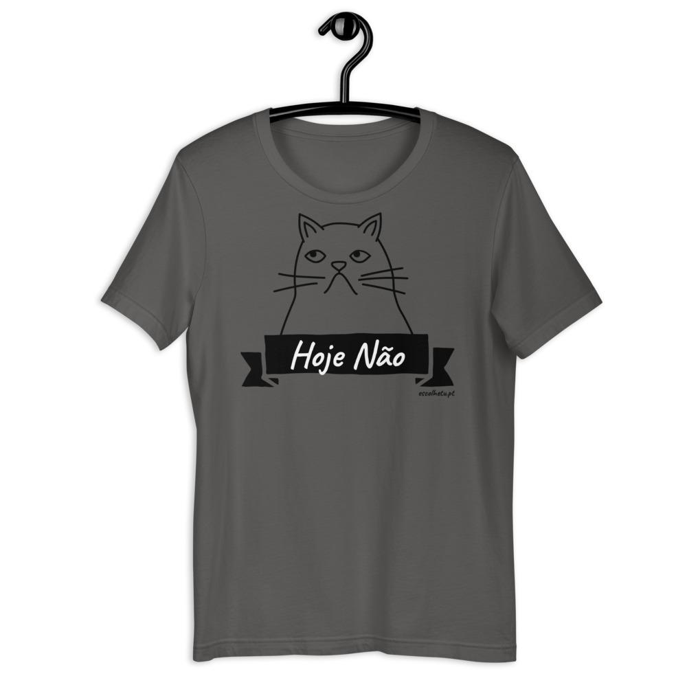 T-shirt Hoje Não